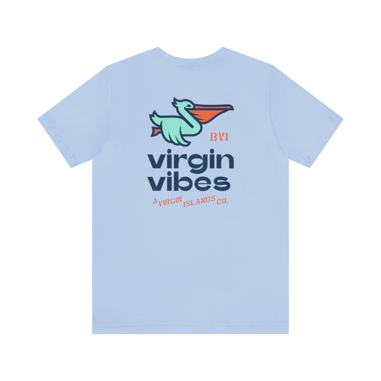 "Virgin Vibes | BVI" Unisex S/S Tee