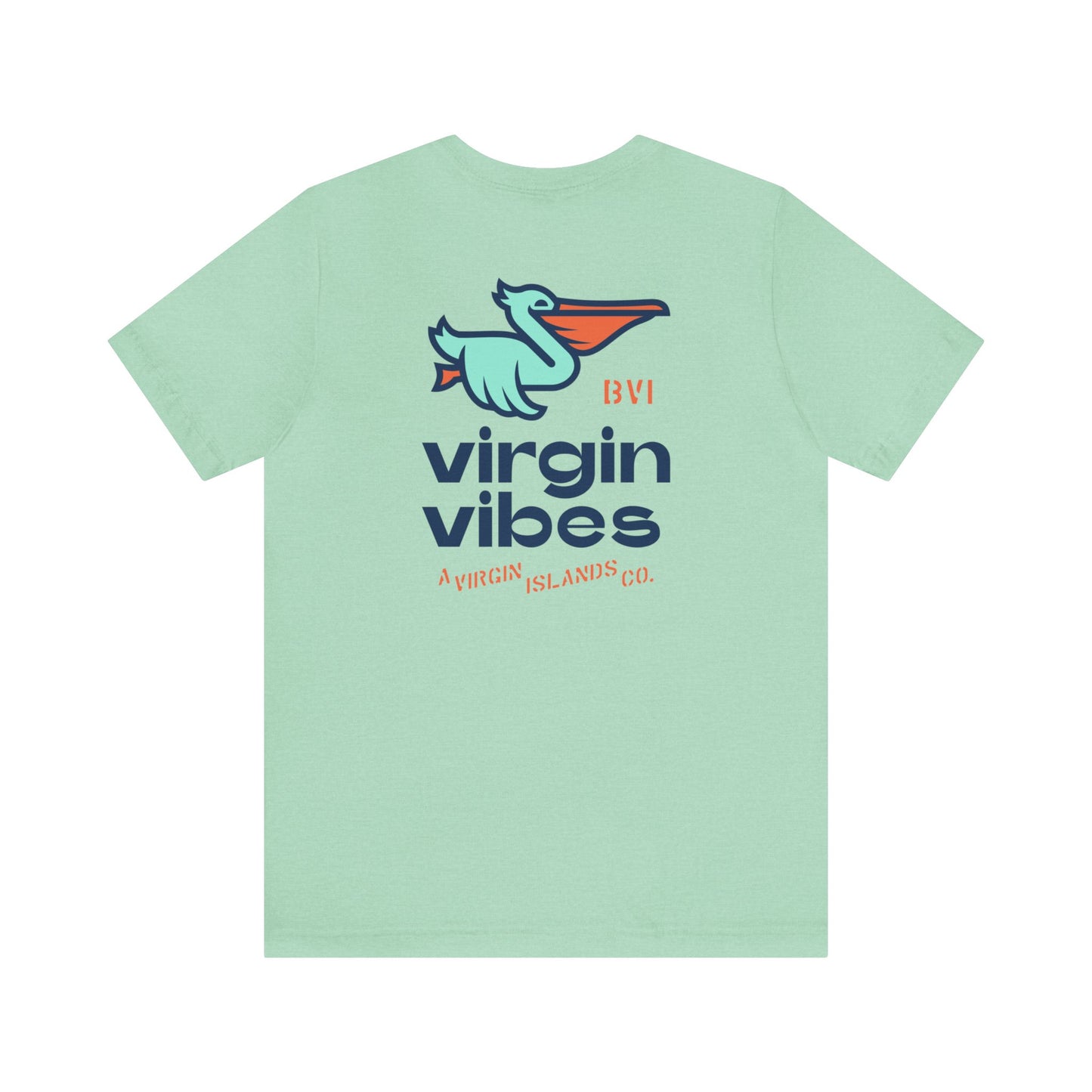 "Virgin Vibes | BVI" Unisex S/S Tee