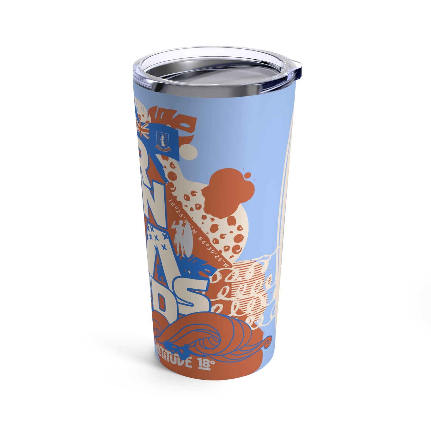 "BVI - For Island Life" (Crush) SS Tumbler 20oz