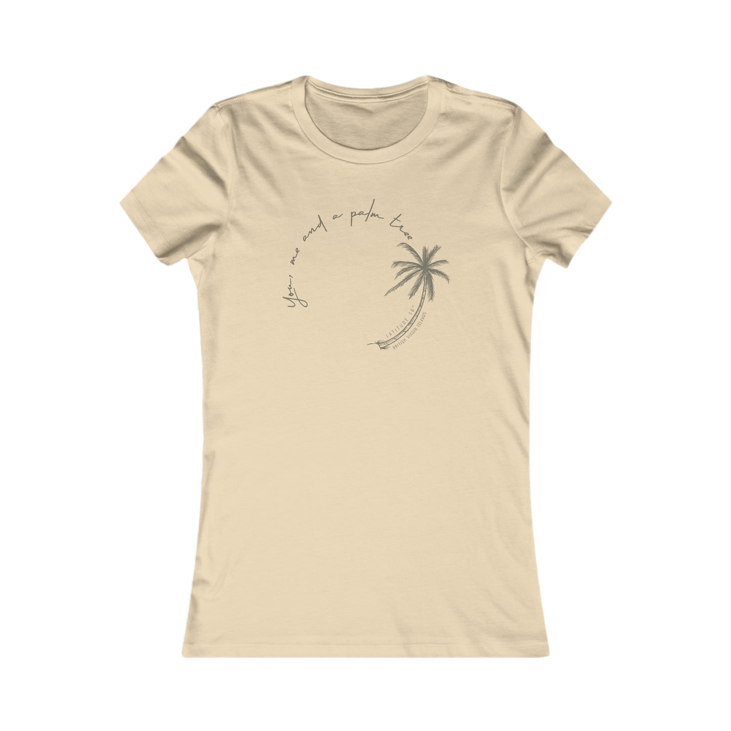 "You, Me and a Palm Tree" Women's S/S Tee